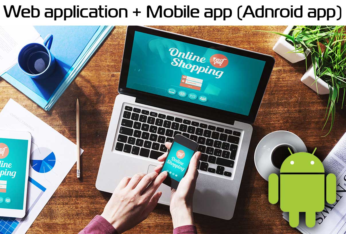 web + mobile application development